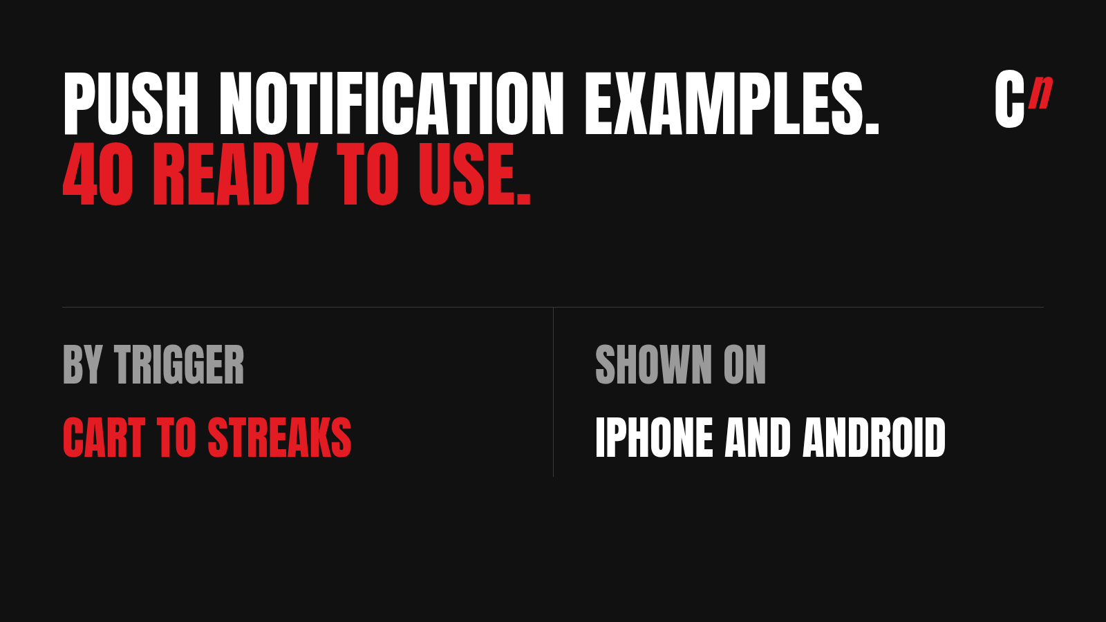 Push notification examples: 40 ready to use, sorted by trigger from cart reminders to streaks, shown on iPhone and Android