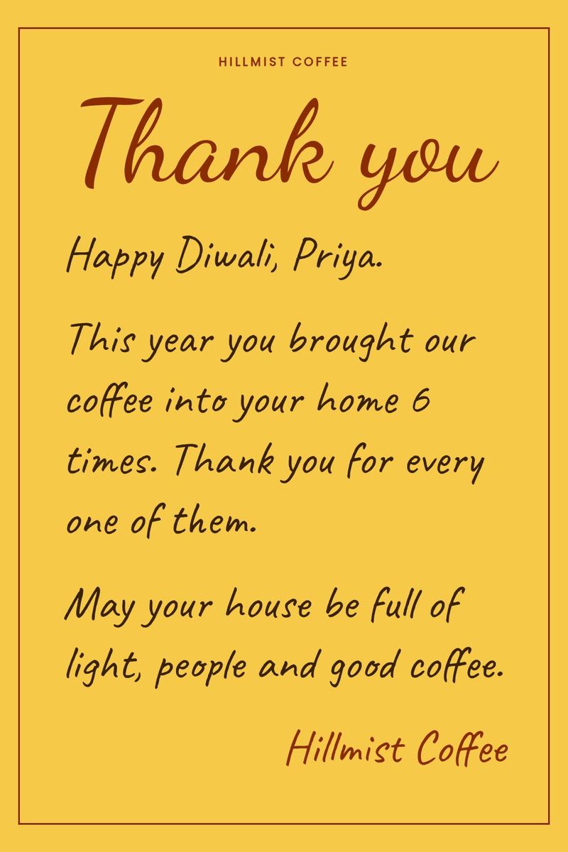 Diwali thank you card for customers in marigold yellow: "Happy Diwali, Priya. May your house be full of light, people and good coffee."