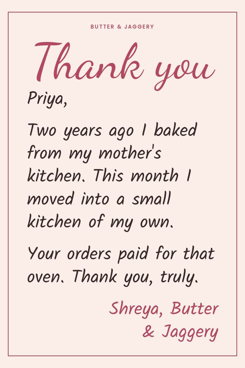Thank you for your support card from a home baker: "Your orders paid for that oven. Thank you, truly."